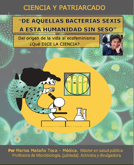 Charla ecofeminista: De aquellas bacterias sexis a esta humanidad sin seso