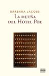 LA DUEÑA DEL HOTEL POE. 