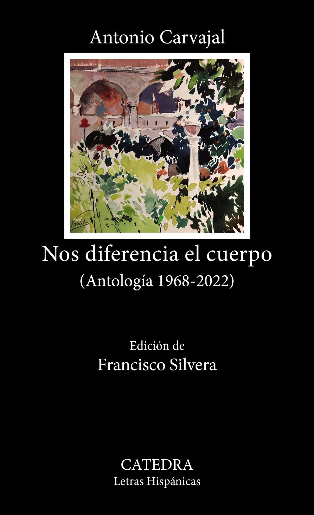 NOS DIFERENCIA EL CUERPO. (ANTOLOGÍA 1968-2022)
