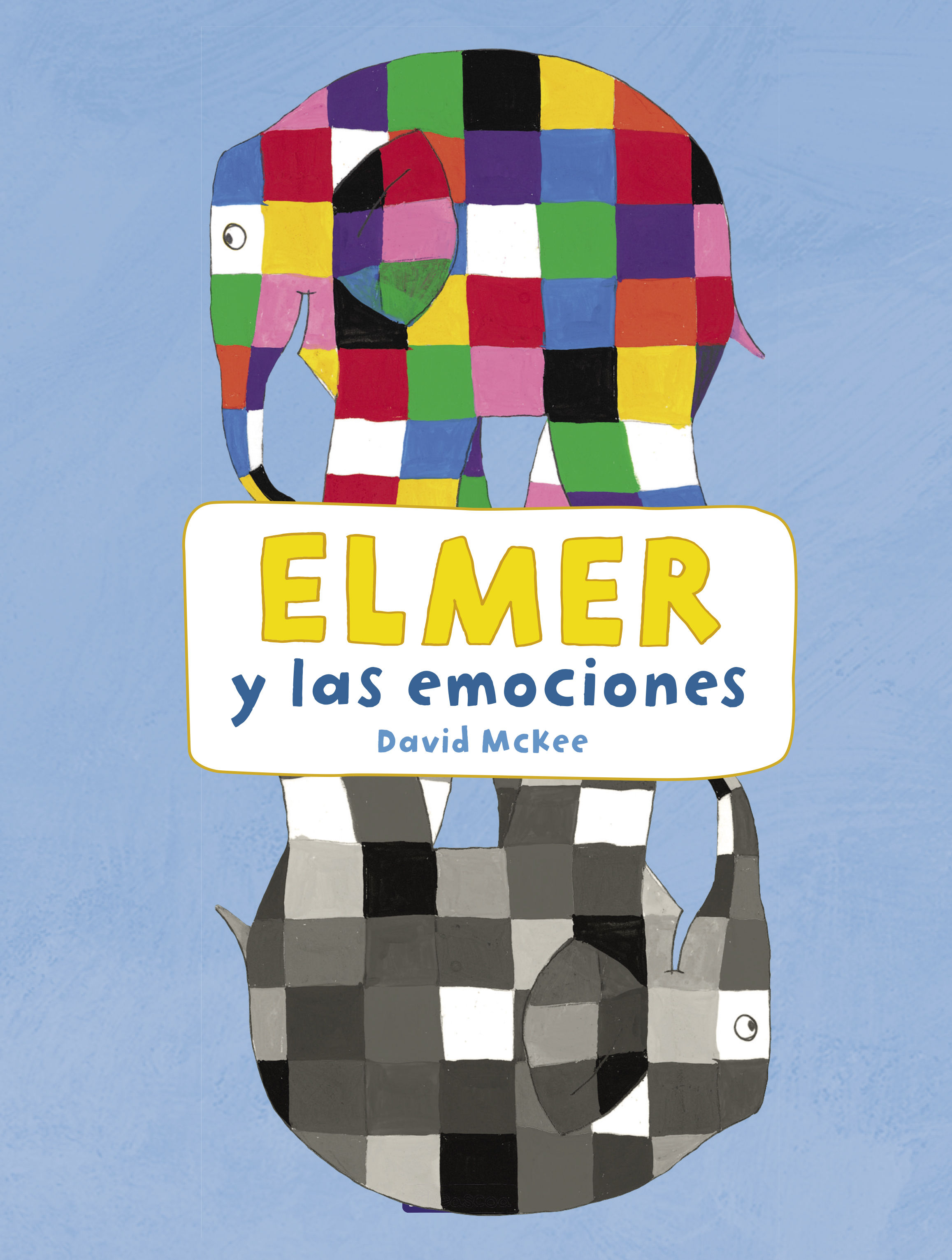 ELMER Y LAS EMOCIONES (ELMER. ACTIVIDADES). 